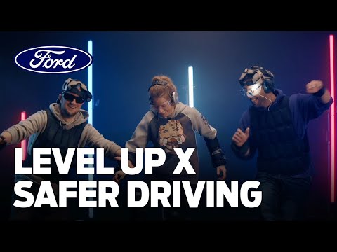 Level Up x Safer Driving with Ford Fund & Team Fordzilla