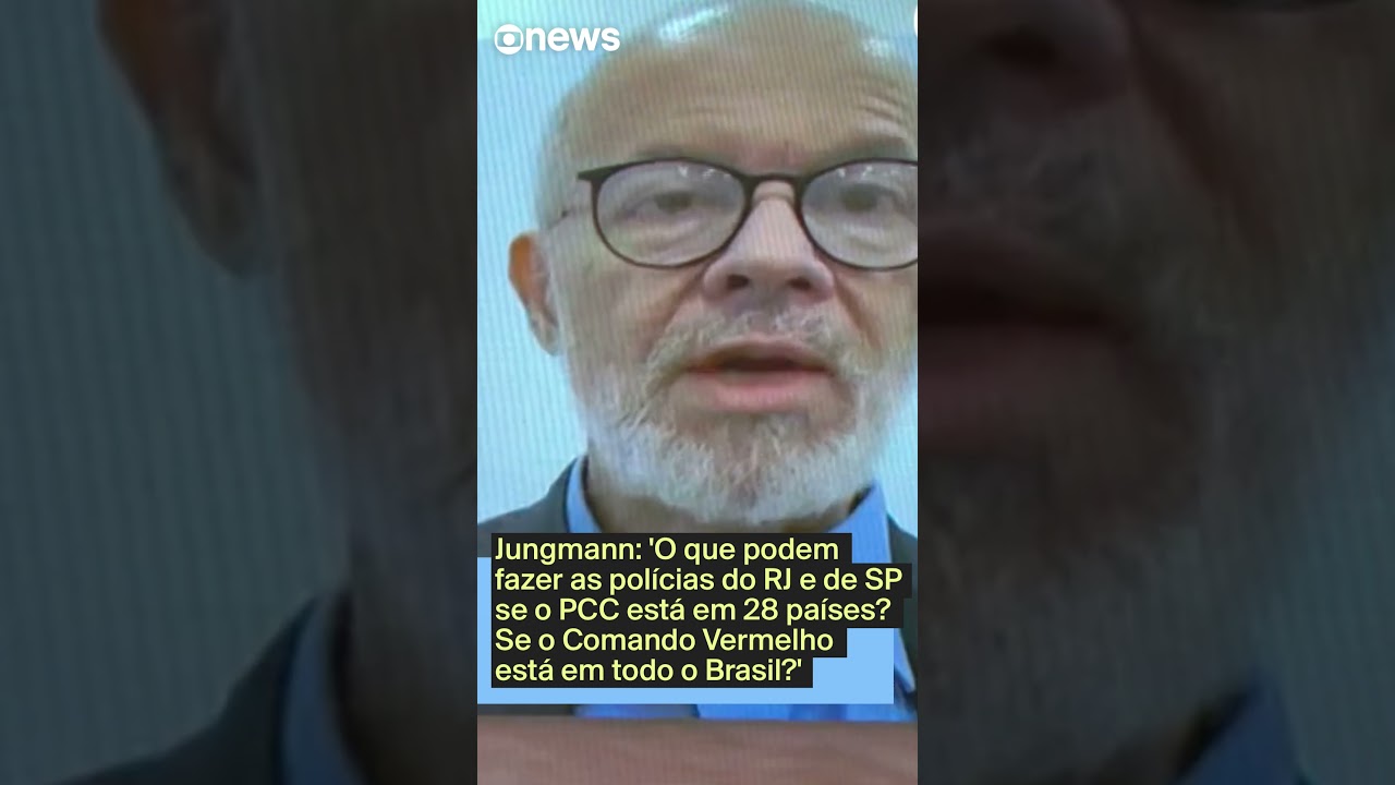 Jungmann O que podem fazer as polícias do RJ e de SP se o PCC está em 28 países