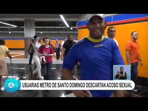 Usuarias Metro de Santo Domingo descartan acoso sexual