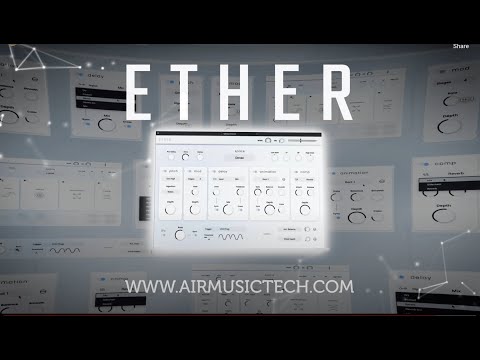 ETHER - REVERB JUST GOT A WHOLE LOT WILDER