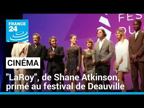 LaRoy, de Shane Atkinson, primé au festival de Deauville • FRANCE 24