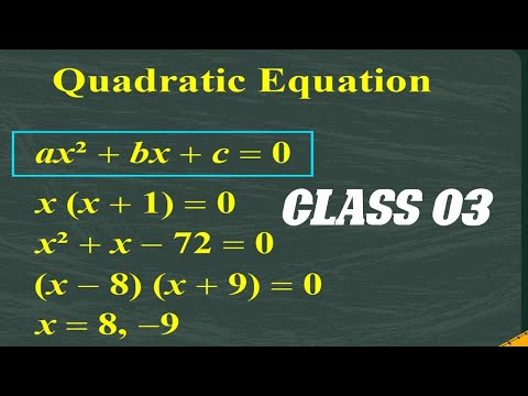 Quadratic Equation Class 03