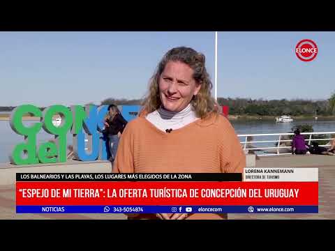 Espejo de mi Tierra: La oferta turística de Concepción del Uruguay
