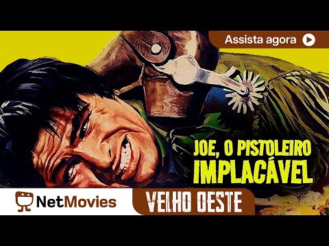 Joe, O Pistoleiro ImplacávelΩFilme Completo DubladoΩEstrelando Burt Reynolds! |NetMovies Velho Oeste