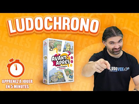 Ludochrono - Avant Après