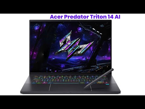 Acer Predator Triton 14 AI : First Look - Review Full Specifications