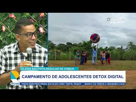 La Iglesia Bautista Regular de Cobija realizó por primera vez el campamento de adolescentes