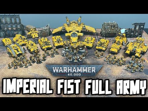 Full IMPERIAL FIST SPACE MARINE Army! FOR DORN!