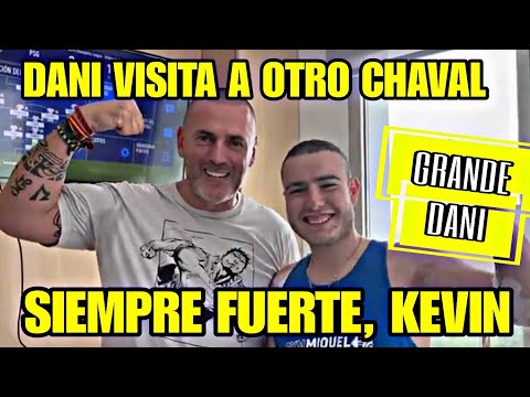 DANI ESTEVE, EL TIPO DURO CON UN GRAN CORAZÓN, DA FUERZA A KEVIN 3 HUEVOS