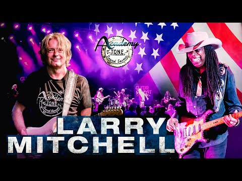 Academy Of Tone #226: Special Guest - Larry Mitchell