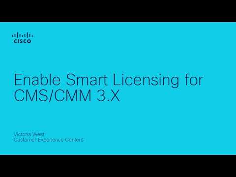 Enable Smart Licensing for CMS/CMM 3.X