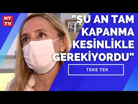 Tam kapanma sonrası rahatlar mıyız? Prof. Dr. Sıla Akhan yanıtladı