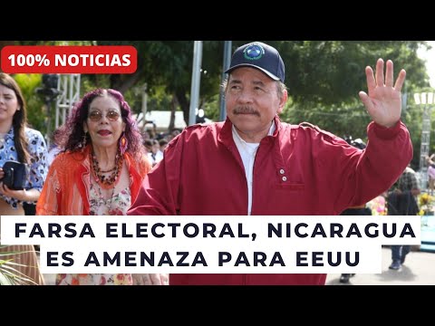 Farsa electoral, impuesto a telefonía y Nicaragua amenaza para Estados Unidos