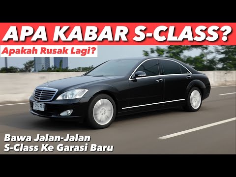 BAWA S-CLASS TUA KE GARASI BARU