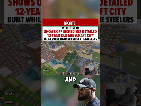 Mike Tomlin finally revealed his insane Minecraft city