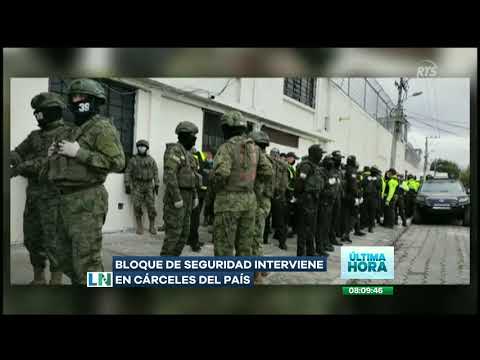 Bloque de seguridad interviene cárceles en Quito, Guayas, Carchi y Pastaza