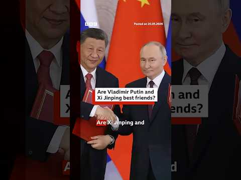 Are Xi and Putin best friends, or is it just geopolitics? #BBCNews