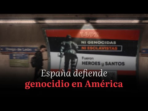 España defiende genocidio contra indígenas en América