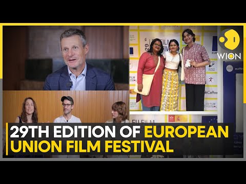 29th Edition Of European Union Film Festival: Wion Speaks To Yile Yara Vianello, Tom Vengris