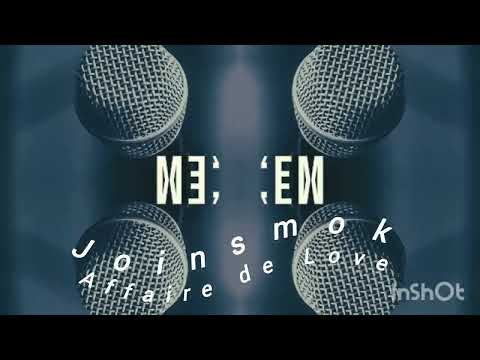 Joinsmok _affair de Love 