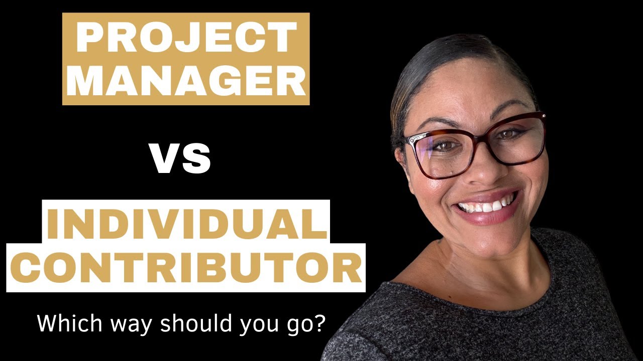 The Great Debate: Individual Contributor vs Project Manager | Shevonne ...