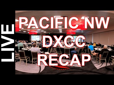 Pacific Northwest DXCC Conference Recap