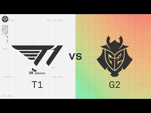 T1 vs G2｜2022 Mid-Season Invitational Knockout Stage Semifinals Day 2 Game 2