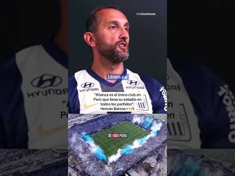 EL ÚNICO EQUIPO QUE LLENA SU ESTADIO EN PERÚ ES ALIANZA LIMA, según Hernán Barcos | Líbero