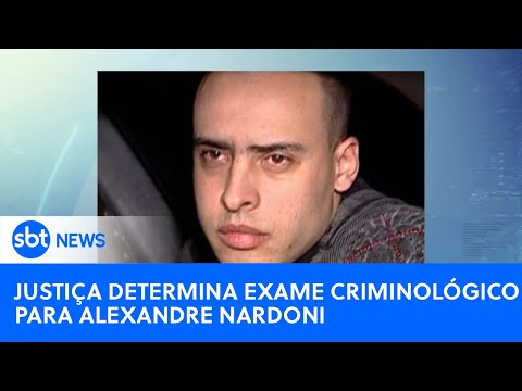 Justiça ordena que Alexandre Nardoni faça exame criminológico |#SBTNewsnaTV(17/04/24)