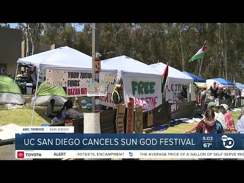 UC San Diego cancels Sun God Festival amid Gaza protests,