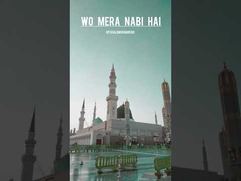 WO MERA NABI HAI #shorts #islamicstatus #youtubeshorts