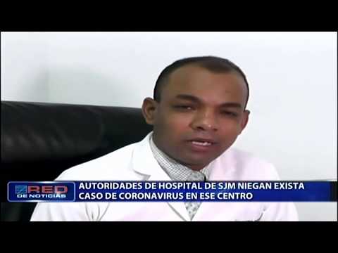 Autoridades de hospital de SJM niegan exista caso de coronavirus en ese centro