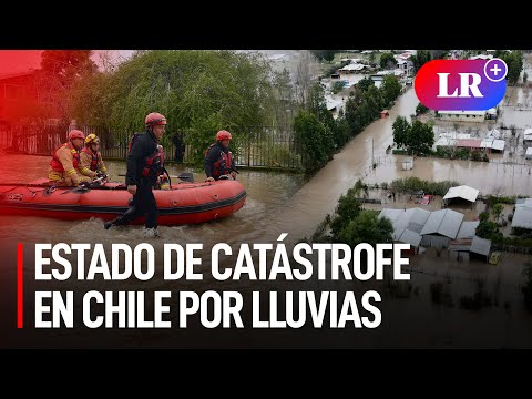 INUNDACIONES DEVASTADORAS obligan a EVACUAR en el centro de CHILE