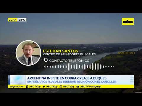 Argentina insiste en cobrar peaje a buques
