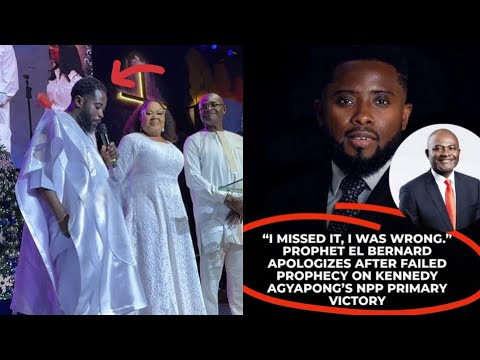 Kennedy Agyapong Laughing at F@k£ Prophecies But El Bernard Apologise😲