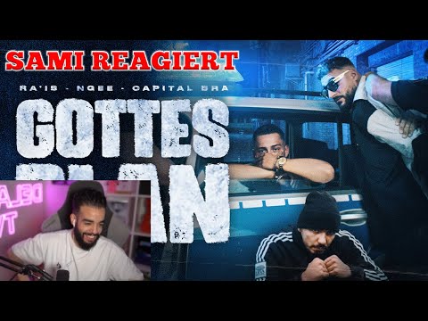 Sami REAGIERT auf ► Ra'is feat. NGEE & Capital Bra - Gottes Plan ◄