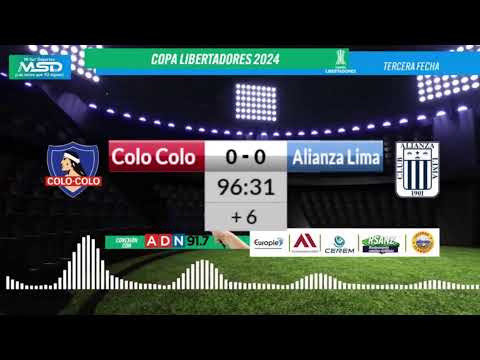 Colo Colo vs Alianza Lima - Copa Libertadores de America