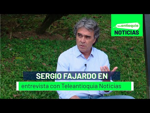 Sergio Fajardo en entrevista con Teleantioquia Noticias