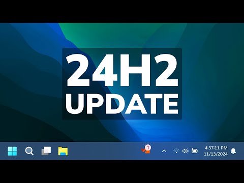 New Windows 11 24H2 November 2024 Update – New Features in the Main Release (KB5046617)