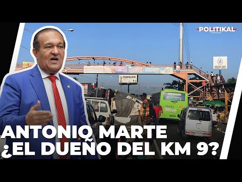 ANTONIO MARTE EN EL OJO DEL HURACÁN POR APROPIACIÓN DEL KM 9 DE LA AUTOPISTA DUARTE