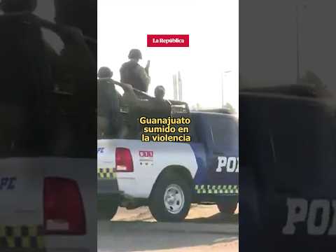 MÉXICO: GUANAJUATO sumido en la VIOLENCIA #shorts