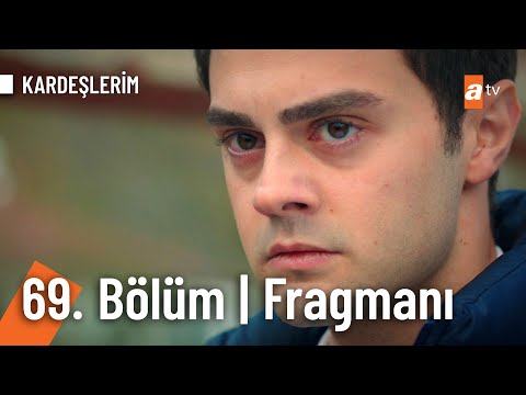 Kardeşlerim 69. Bölüm Fragmanı | '' O geçmişteki hatadan başka hiçbir şey değil...'' @KARDEŞLERİM