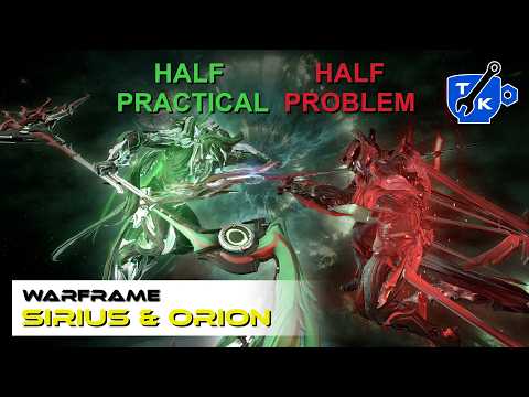Sirius and Orion are NOT as described! Guide & Issues | Warframe