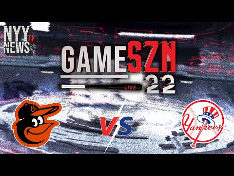 GameSZN LIVE: Orioles @ Yankees! Bradish vs. Gonzalez... Will the Weather Hold up?