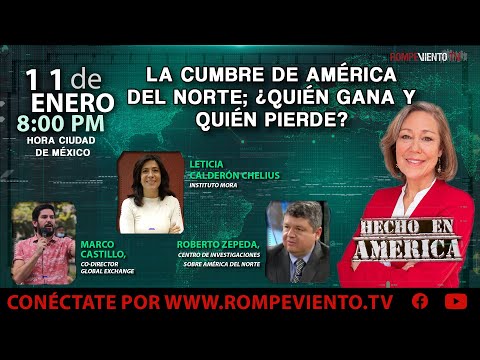 La Cumbre de América del Norte; ¿Quién gana y quién pierde? - Hecho en América