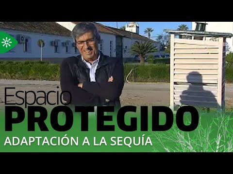 Espacio protegido | Adaptación a la sequía