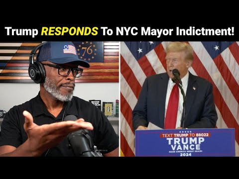 Trump RESPONDS To NYC Mayor Eric Adams INDICTMENT!