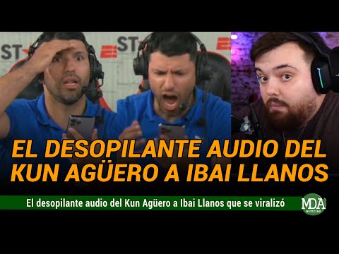 El DESOPILANTE AUDIO del KUN AGÜERO a IBAI LLANOS durante el REAL MADRID vs MANCHESTER CITY