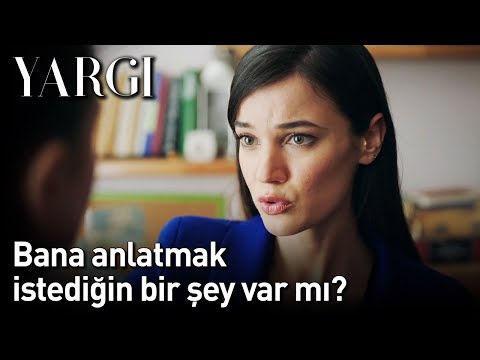 Yargı | Bana Anlatmak İstediğin Bir Şey Var Mı?