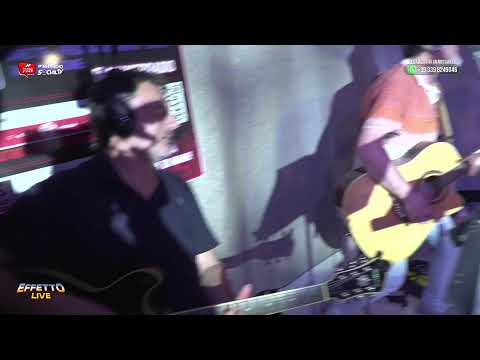 EFFETTO LIVE - ULTIMA PUNTATA DI STAGIONE - 250617